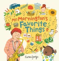 Abbildung von: Mr Mornington's Favourite Things - Welbeck Children's Books