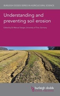Cover: Understanding and Preventing Soil Erosion - Burleigh Dodds Science Publishing Limited