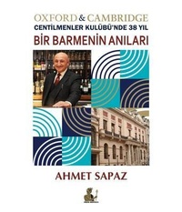 Abbildung von: Bir Barmenin Anilari, Oxford & Cambridge Centilmenler Kulübü'nde 38 Yil - Press Dionysus