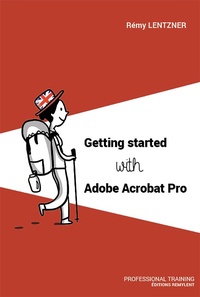 Enlarge image Cover: Getting started with Adobe Acrobat Pro - Remylent