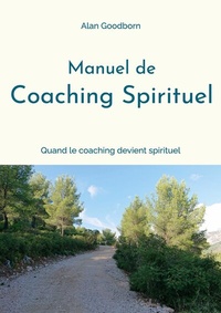 Abbildung von: Manuel de coaching spirituel - Books on Demand