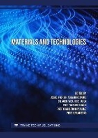 Enlarge image Cover: Materials and Technologies - Trans Tech Publications Ltd