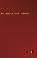 Cover: First Steps to Latin Prose Composition - Outlook Verlag