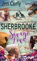 Cover: Sherbrooke - Savage Love - MORE by Aufbau Digital