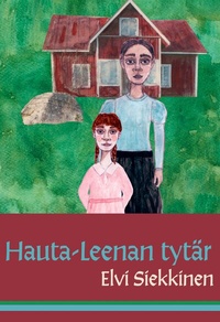 Abbildung von: Hauta-Leenan tytär - BoD - Books on Demand - Finnland