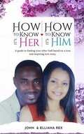 Cover: How to Know it's Her, How to Know it's Him - John Rex