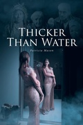 Cover: Thicker Than Water - Fulton Books