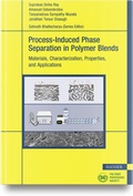 Cover: Process-Induced Phase Separation in Polymer Blends - Hanser Publications