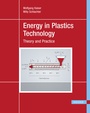 Cover: Energy in Plastics Technology - Hanser Publications