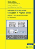 Cover: Process-Induced Phase Separation in Polymer Blends - Hanser Publications