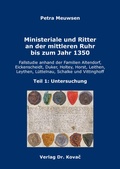 Cover: Ministeriale und Ritter an der mittleren Ruhr bis zum Jahr 1350 - Kovac, Dr. Verlag