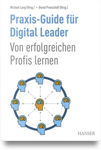 Abbildung von: Praxis-Guide für Digital Leader - Hanser