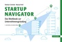 Cover: Startup Navigator - Das Workbook zur Unternehmensgründung - Hanser