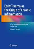 Cover: Early Trauma as the Origin of Chronic Inflammation - Springer