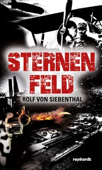 Enlarge image Cover: Sternenfeld - Reinhardt, Friedrich