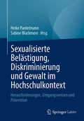 Cover: Sexualisierte Bel&auml;stigung, Diskriminierung und Gewalt im Hochschulkontext - Springer Gabler