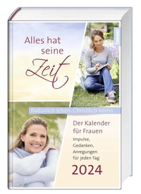 Bild vergrößern Bild: Alles hat seine Zeit 2024 - St. Benno Verlag GmbH