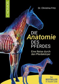Enlarge image Cover: Die Anatomie des Pferdes - Cadmos Verlag