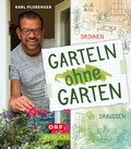 Cover: Garteln ohne Garten - Cadmos Verlag