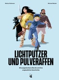 Cover: Lichtputzer und Pulveraffen - Helvetiq