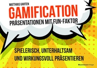 Abbildung von: Gamification - Präsentationen mit Fun-Faktor - BusinessVillage
