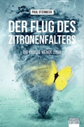 Cover: Der Flug des Zitronenfalters 1 - Sparkys Edition Verlag Kommunikation Romer