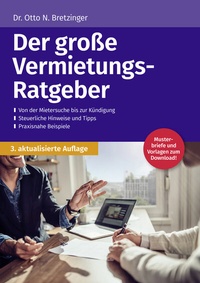 Abbildung von: Der große Vermietungsratgeber - Wolters Kluwer Steuertipps GmbH