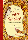 Cover: Igel Stachel und das verlorene Paradies - edition chrismon