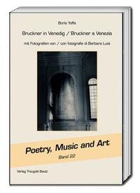 Abbildung von: Bruckner in Venedig / Bruckner a Venezia - Traugott Bautz