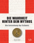 Bild: Die Wahrheit hinter dem Mythos - Nünnerich-Asmus Verlag