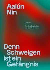 Abbildung von: Denn Schweigen ist ein Gefängnis - én verlag