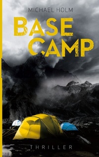 Enlarge image Cover: Base Camp - BoD - Books on Demand