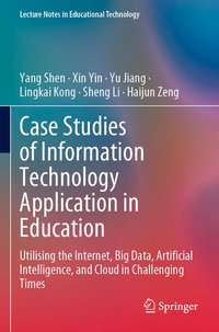 Enlarge image Cover: Case Studies of Information Technology Application in Education - Springer