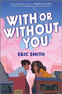 Enlarge image Cover: With or Without You - Inkyard Press