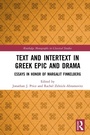 Cover: Text and Intertext in Greek Epic and Drama - Routledge