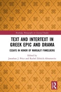 Cover: Text and Intertext in Greek Epic and Drama - Routledge