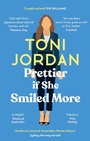 Cover: Prettier if She Smiled More - Hachette Australia
