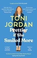 Cover: Prettier if She Smiled More - Hachette Australia