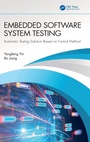 Cover: Embedded Software System Testing - CRC Press