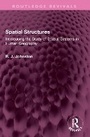 Cover: Spatial Structures - Routledge