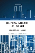 Cover: The Privatisation of British Rail - Routledge