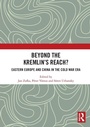 Cover: Beyond the Kremlin's Reach? - Routledge