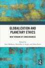 Cover: Globalization and Planetary Ethics - Routledge India