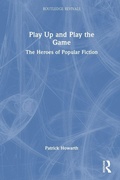 Cover: Play Up and Play the Game - Routledge