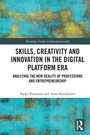 Bild: Skills, Creativity and Innovation in the Digital Platform Era - Routledge