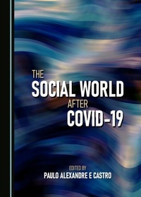 Abbildung von: Social World after COVID-19 - Cambridge Scholars Publishing