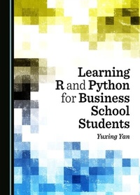 Abbildung von: Learning R and Python for Business School Students - Cambridge Scholars Publishing