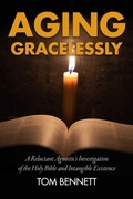 Cover: Aging Gracelessly - Simon + Schuster LLC