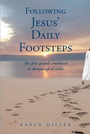 Cover: Following Jesus' Daily Footsteps - Christian Faith Publishing, Inc.