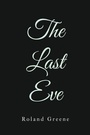 Cover: The Last Eve - Christian Faith